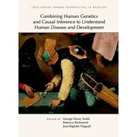 Combining Human Genetics and Causal Inference to Understand Human Disease and Development /COLD SPRING HARBOR LABORATORY/George Davey Smith